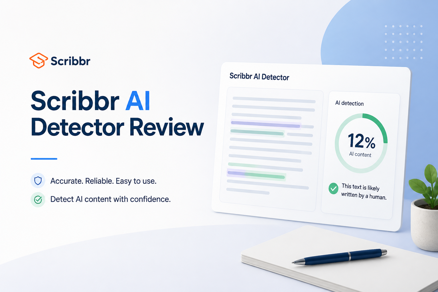 Scribbr AI Detector Review